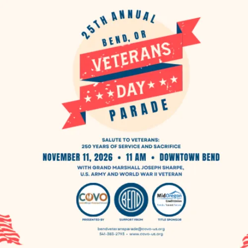 A poster for the 25th Annual Bend, Oregon Veterans Day Parade on Nov 11, 2026 at 11 AM, honoring U.S. veterans.